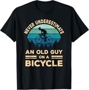 Never Underestimate An Old Guy On A Bicycle Cycling Bike Men T-Shirt